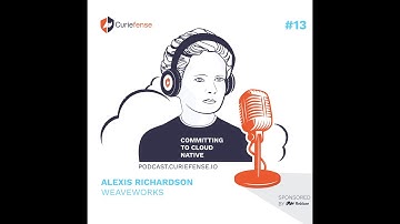 From RabbitMQ to GitOps with Alexis Richardson · Episode #13