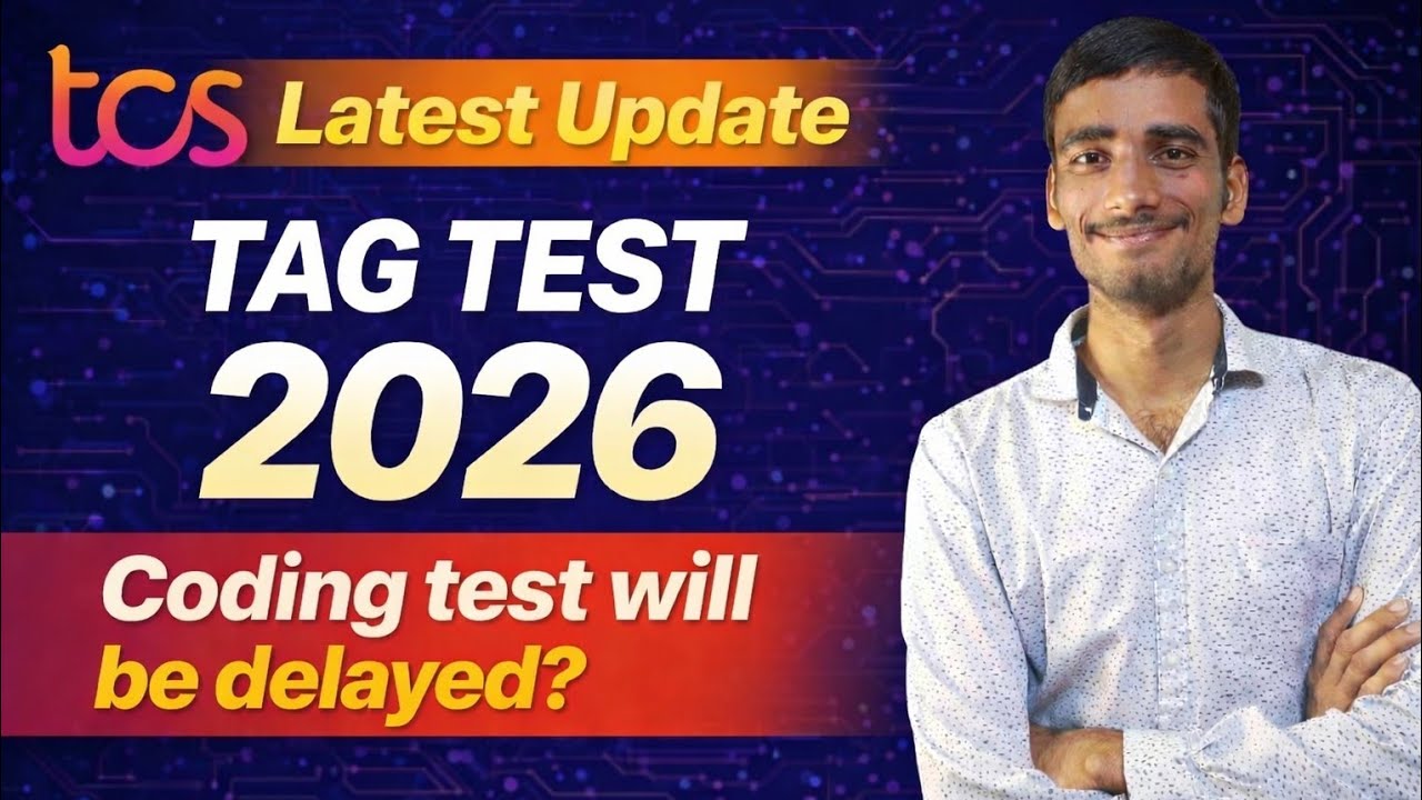 Tcs Tag Rope TCS TAG Test 2026 Latest Update | Coding Test Delayed? | Where to ...