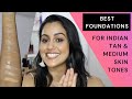 BEST FOUNDATIONS FOR INDIAN/TAN/MEDIUM SKIN TONES | Sim K