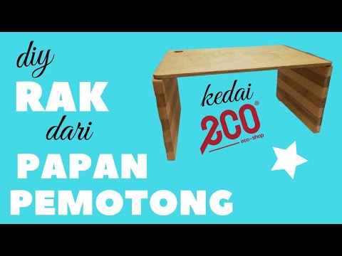 DIY RAK  DARI  PAPAN  PEMOTONG KEDAI ECO YouTube