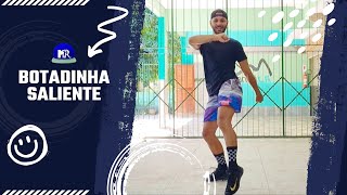 Botadinha Saliente - Rogerinho (Coreografia FitDance)