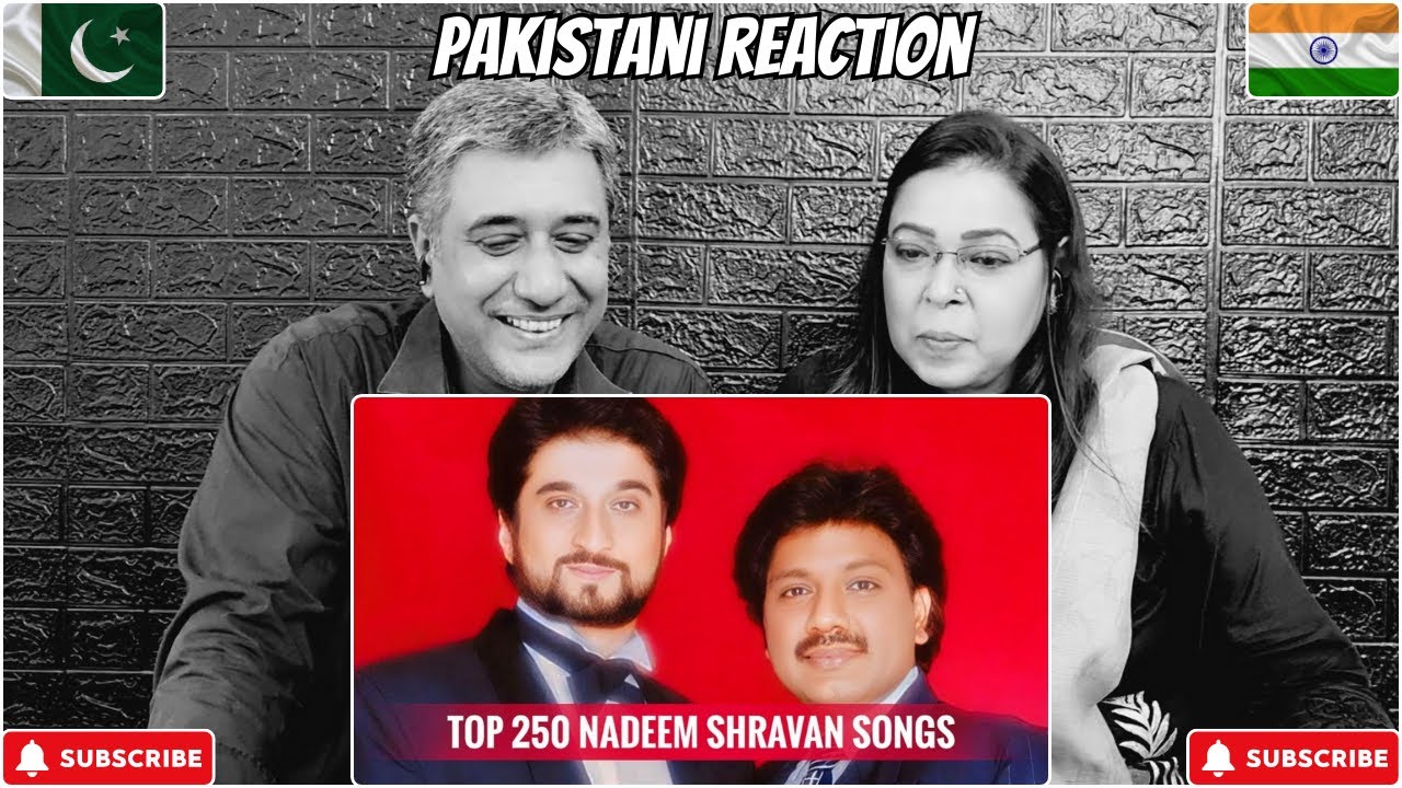Top 250 Nadeem Shravan Songs | Reaction Rhythm