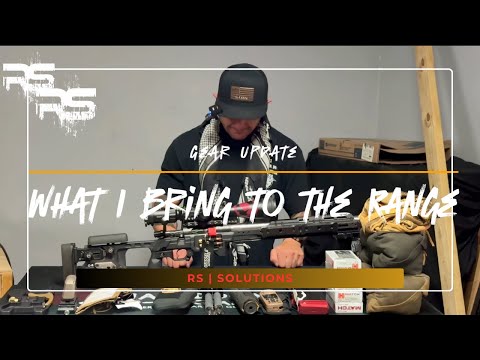 Gear Update - What I bring to the Range