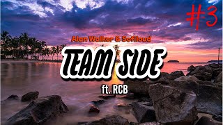 Alan Walker, Sofiloud - Team Side feat. RCB