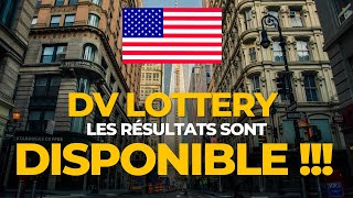 DV LOTTERY 2024: LES RESULTATS SONT enfin DISPONIBLE 