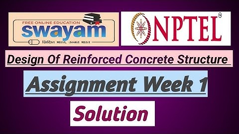 NPTEL ।। Design Of Reinforced Concrete Structure ।। ASSIGNMENT WEEK 1 ।। 2023  #youtubeshorts #viral
