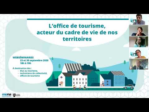 Office de tourisme acteur du cadre de vie de nos territoires MONA Partie 1