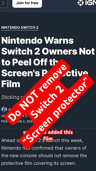 Nintendo warns “do not remove screen protector”