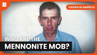 The Mennonite Mob - Hidden In America - Documentary