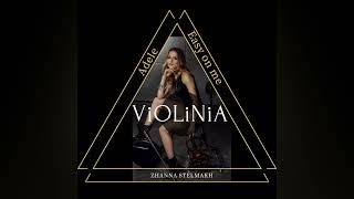 Adele - Easy on Me (Piano & Violin Version) from ViOLiNiA Zhanna Stelmakh