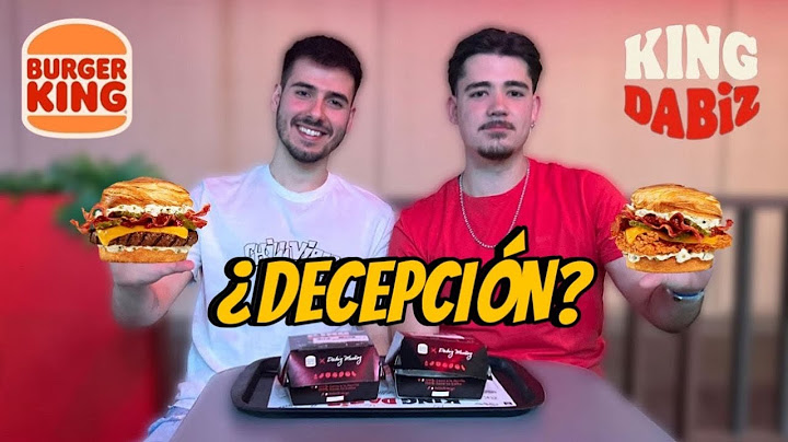 PROBANDO las HAMBURGUESAS de "DAVIZ MUÑOZ" con BURGER KING!!¿MERECEN LA PENA?