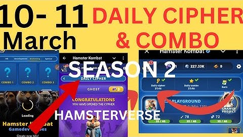 11 March Daily cipher & Combo of Hamster Kombat season 2 Hamsterverse GameDev HEROES