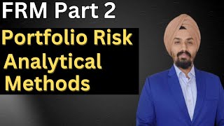 FRM Part 2 - Portfolio Risk Analytical Methods Part 1/2 |  Risk Investment Book | Vardeez