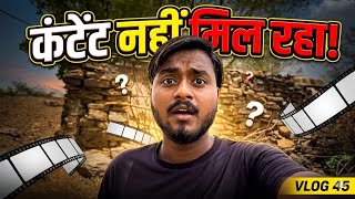 Content Mil Nhi Rha 😂 | New Vlog | Apna Hitesh | Trending Vlog