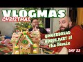 Gingerbread Chaos, Cozy Christmas! P2 - VLOGMAS DAY 25