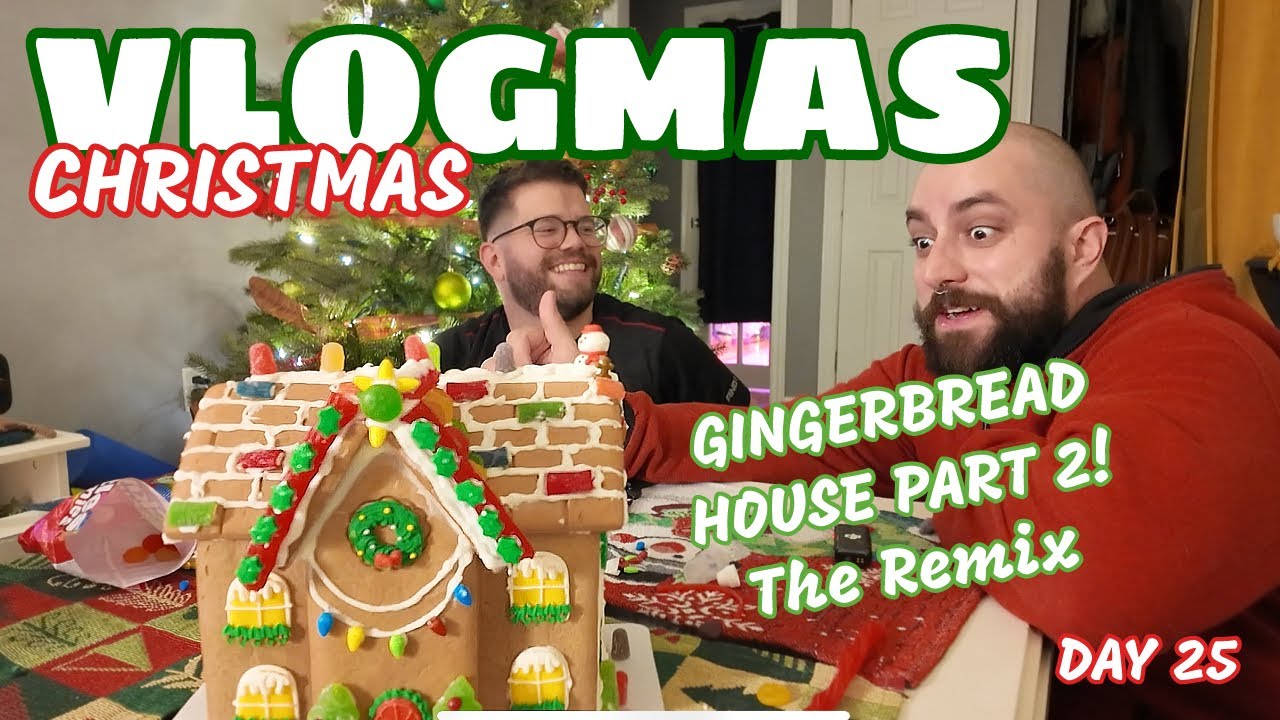 Gingerbread Chaos, Cozy Christmas! P2 - VLOGMAS DAY 25 