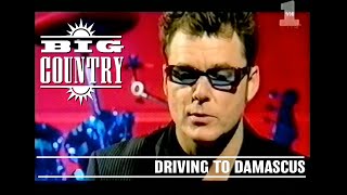 Big Country - Driving to Damascus Live on VH1 (+ Stuart Adamson interview)