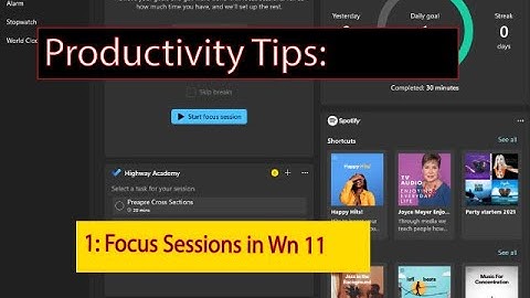 Civil 3d Productivity Tips 1: Improve Focus with focus Session in Windows 11