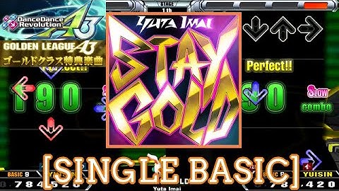【DDR A3】 STAY GOLD / Yuta Imai [SINGLE BASIC] 譜面確認 Play