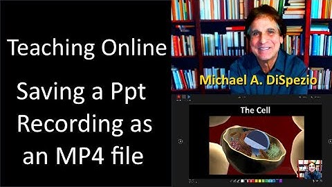 Saving a Powerpoint Recording as an MP4 file