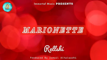 Marionette - Rellshi | Hip Hop (Official Audio) | Immortal Music | 2021
