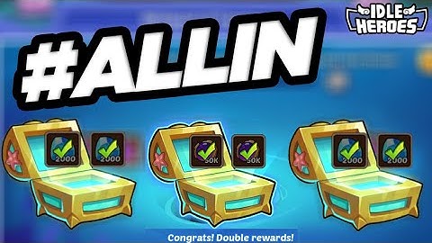 Idle Heroes - #ALLIN!!! F2P Episode 149 Part I