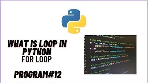 Loop Statement  in python | For Loop | List | String | Python Programming | Jupyter NoteBook | IL