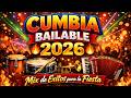 Cumbia Bailable 2026 🔥🥁 Mix de Éxitos para la Fiesta