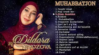 : Dildora Niyozova - Muhabbatjon nomli albom dasturi
