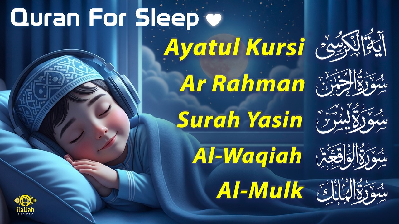 Relax Your Heart & Peaceful Sleep | Al-Fatiha,Ayatul Kursi,Surah Rahman, Mulk, Yasin - By Alaa Aqel