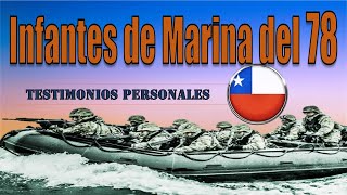 Infantes de Marina del 78 -testimonios personales-