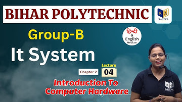 it system bihar polytechnic | chapter 2 lec 4. | Introduction To Computer Hardware