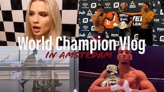 WORLD CHAMPION FIGHT VLOG in Amsterdam! | Daniella Hemsley