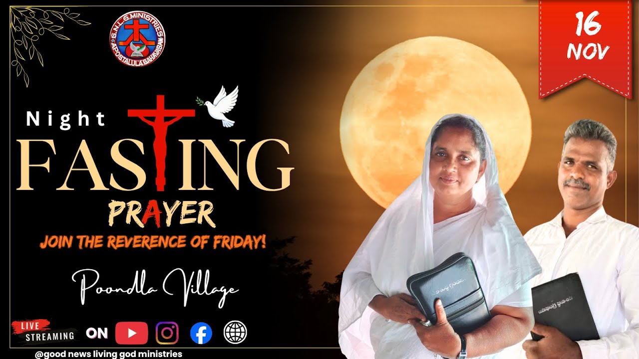 Night Fasting Prayer II 16-11-25  II poondla II