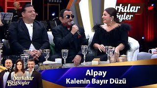 Alpay - Kaleni̇n Bayir Düzü