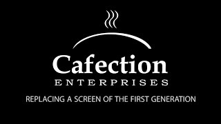 Cafection | Screen Remplacement