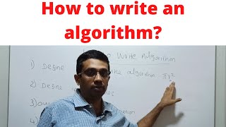 How to write algorithm | Class 3