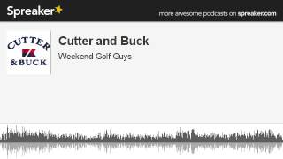 Cutter and Buck (made with Spreaker)