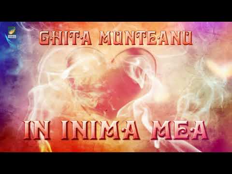 Ghita Munteanu - In inima mea