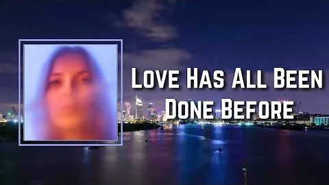 jade bird - Love Has All Been Done Before (Lyrics)