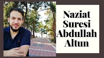 Ruhunuzu Dinlendirecek Sure / Naziat Suresi | Abdullah Altun |