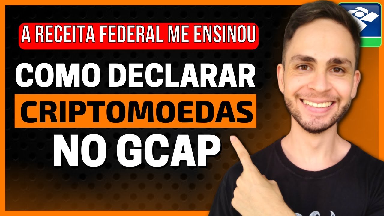 COMO PREENCHER O GCAP PARA DECLARAR CRIPTOMOEDAS: Como pagar imposto de  renda de Bitcoin