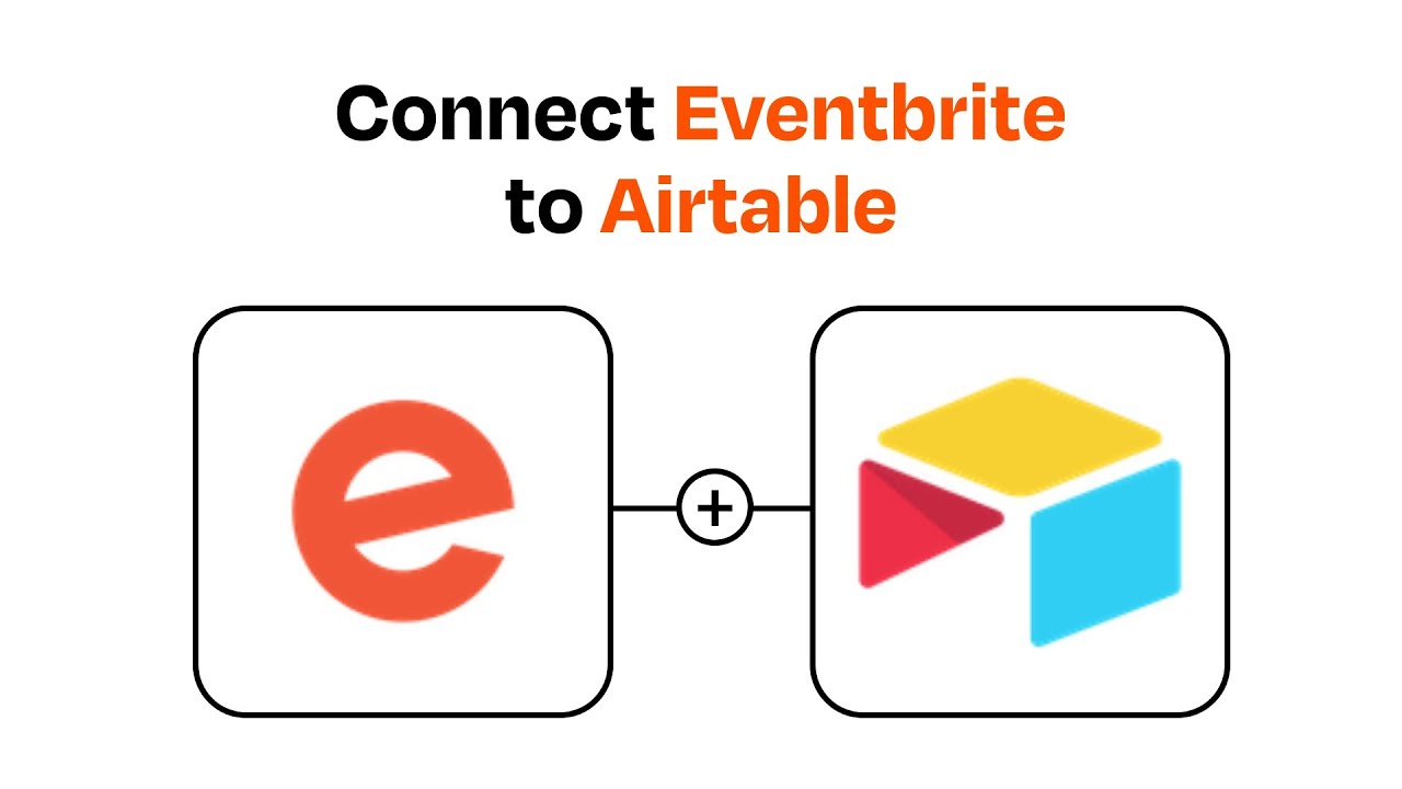 How to connect Eventbrite to Airtable - Easy Integration - YouTube