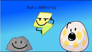 BFB but there's no split Part 1: BFB 17-25
