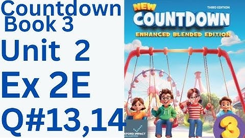 oxfordcountdown book class 3 Unit 2 Ex 2E Q#13,14 💯💪solution