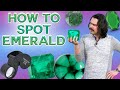 How To Spot An Emerald - ID Gems Like A Pro!