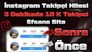 3 Dakikada 10.000 Takipçi / Efsane Site Herkes Alabilir / İnstagram Takipçi Arttırma screenshot 5