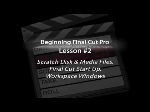 Beginning Final Cut Pro Lesson #2
