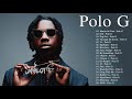 PoloG Greatest Hits Full Album - Best Songs Of PoloG Playlist 2021