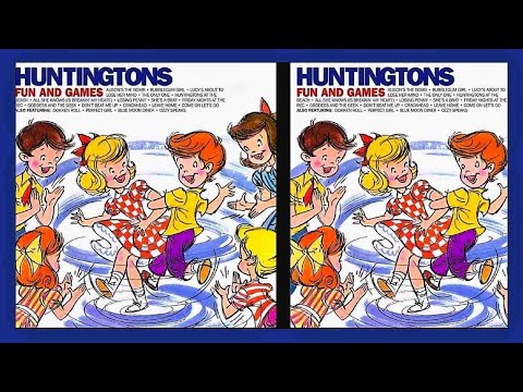 Huntingtons — Huntingtons - Fun and Games [full album]